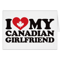 I Love My Canadian Girlfriend