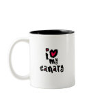 I Love My Canary mugs