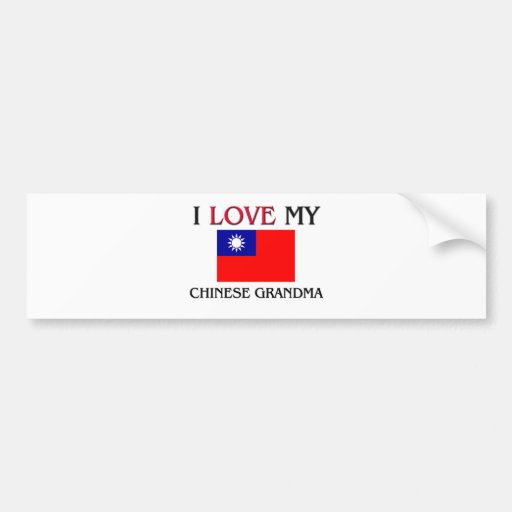 I Love My Chinese Grandma Bumper Stickers