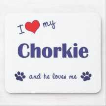 I Love My Chorkie (Male Dog) Mouse Pad