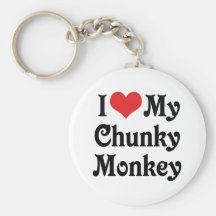 I Love My Chunky Monkey Key Chain