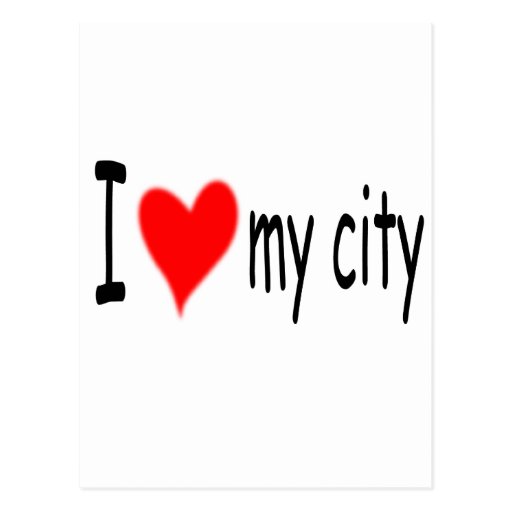 i love my city tarjetas postales