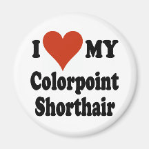 I Love My Colorpoint Shorthair Cat Merchandise Refrigerator Magnet