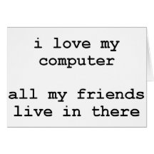 i love my computer cards