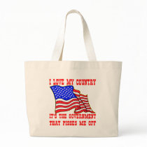 I Love My Country It's The Government That Pisses Canvas Bag