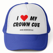 I Love My Crown Cue Cap Mesh Hat