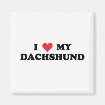 I Love My Dachshund Magnets