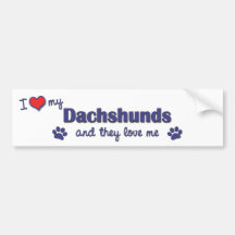 I Love My Dachshunds (Multiple Dogs) Bumper Stickers