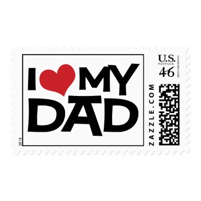 I Love My Dad Father's Day Custom Postage by koncepts