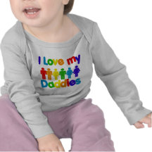 I Love my Daddies Tees