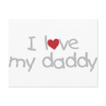 I Love My Daddy Post Cards