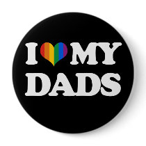 I love my dads -