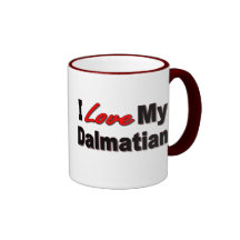 I Love My Dalmatian Dog Gifts and Apparel Coffee Mugs