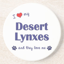 I Love My Desert Lynxes (Multiple Cats) Beverage Coasters