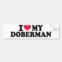 I love my Doberman Bumper Sticker