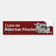 I love my Doberman Pinscher Bumper Sticker