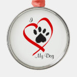 I Love My Dog Metal Ornament