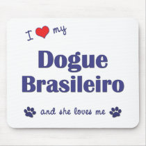 I Love My Dogue Brasileiro (Female Dog) Mouse Mats