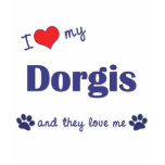 I Love My Dorgis (Multiple Dogs) t-shirts