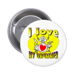 I Love My Drummer Buttons