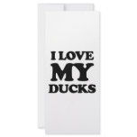 i love my ducks rack cards