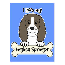 I Love My English Springer Post Card