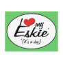 I Love My Eskie (It's a Dog) Post Cards