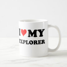 I Love My Explorer Mugs