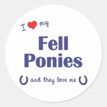 I Love My Fell Ponies (Multiple Ponies) Round Stickers