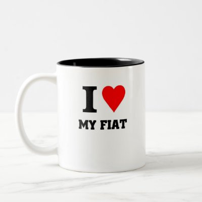 Love Fiat on Love My Fiat Coffee Mugs   Zazzle Co Uk