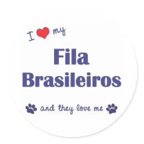 I Love My Fila Brasileiros (Multiple Dogs) Round Stickers