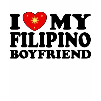 I Love My Filipino Boyfriend Shirt by magarmor