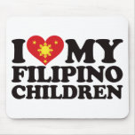 I Love My Filipino Children mousepads