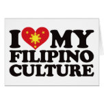 I Love My Filipino Culture Greeting Cards