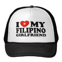 I Love My Filipino Girlfriend Trucker Hat