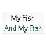 I Love My Fish And My Fish Loves Me photo cards