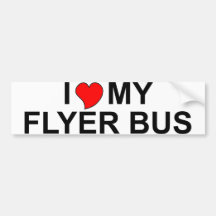 I Love My Flyer Bus Bumper Stickers