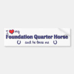 I Love My Foundation Quarter Horse (Male Horse) Bumper Stickers