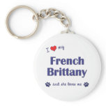 I Love My French Brittany (Female Dog) keychains