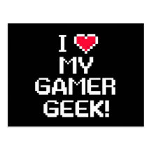 I Love My Gamer Geek Postcard