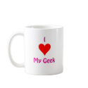 I love my Geek mugs