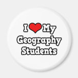 I Love My Geography Students Refrigerator Magnet