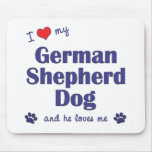 I Love My German Shepherd (Male Dog) mousepads