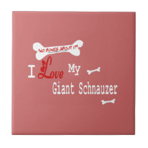 I Love My GIANT SCHNAUZER Tile