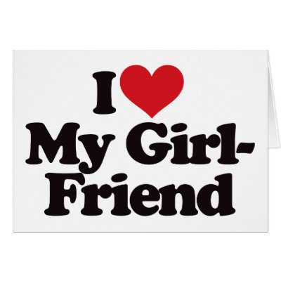 I Love My Girlfriend Greeting Cards by visualnewbie
