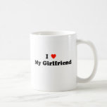 I Love My Girlfriend Mug