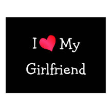 I Love My Girlfriend Postcard