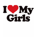 I Love My Girls t-shirts