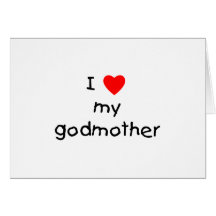 I Love My Godmother Cards