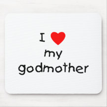 I Love My Godmother Mousepads